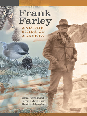 cover image of Frank Farley and the Birds of Alberta